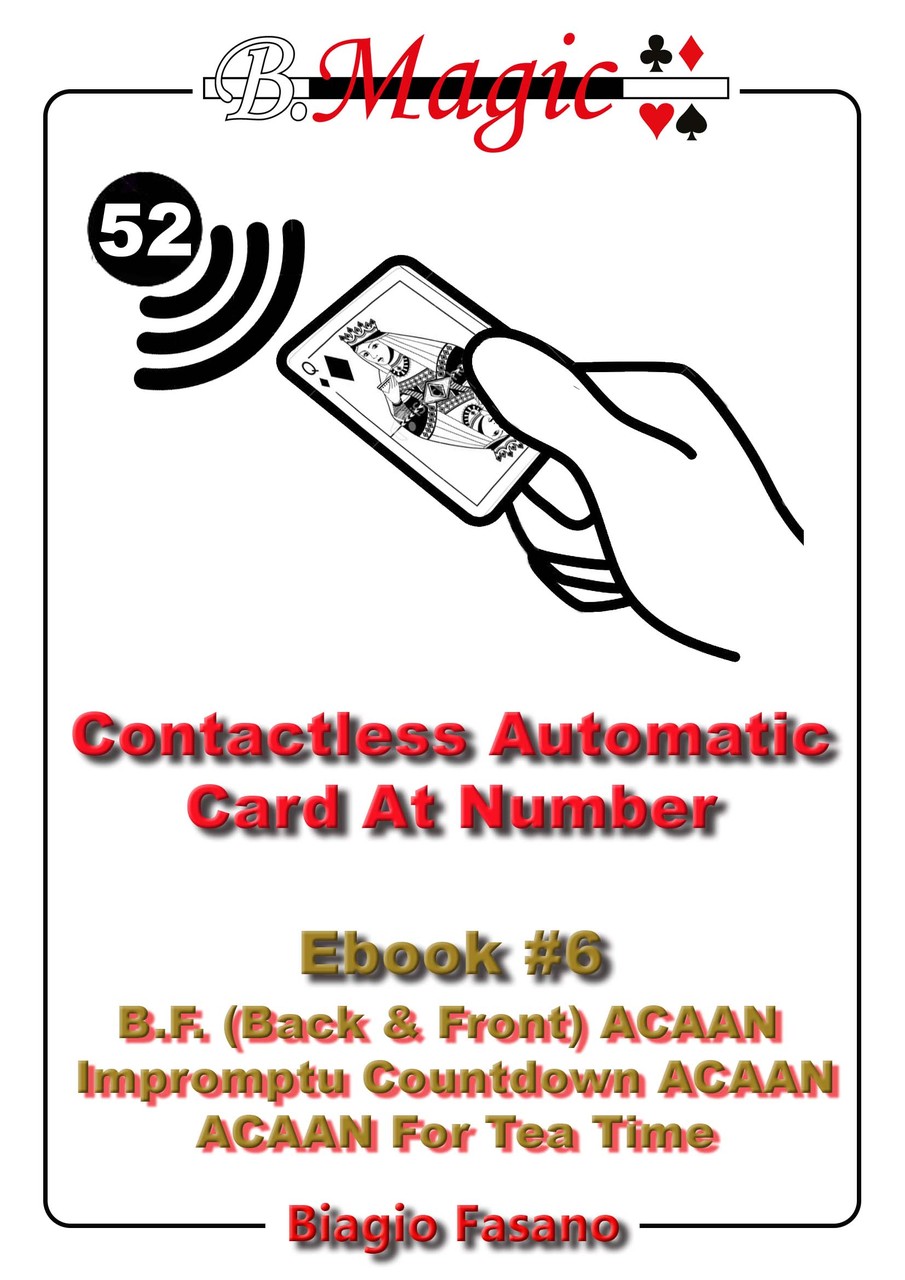 Contactless Automatic Card At Number - Ebook 6 by Biagio Fasano (B. Magic) (Instant Download) - Click Image to Close